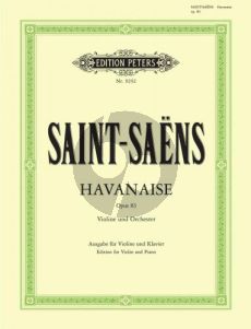 Saint-Saens Havanaise Op.83 Violine-Klavier (Thiemann) (Peters)