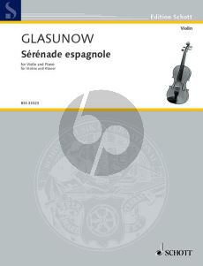 Glazunov Serenade Espagnole Op.20 No.2 Violine und Klavier (Fritz Kreisler) (Grade 7)