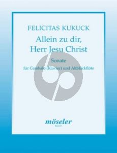 Kukuck Sonate über "Allein zu Dir, Herr Jesu Christ Cembalo mit Altblockflöte