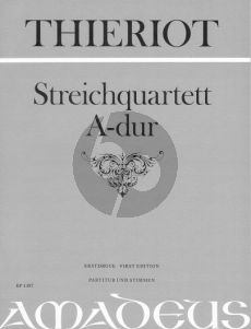 Thieriot Streichquartett A-dur Part./Stimmen (Bernhard Pauler) (Erstdruck)