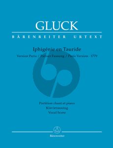 Gluck Iphigénie en Tauride - Paris Version 1779 (Vocal Score) (edited by Gerhard Croll)