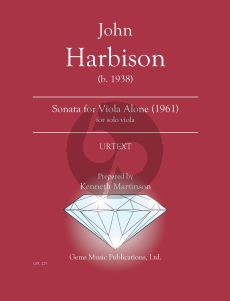 Harbison Sonata for Viola Solo (1961) (Prepared and Edited by Kenneth Martinson) (Urtext)