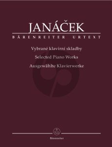 Janacek Selected Piano Works (edited by Ondrej Pivoda) (Barenreiter-Urtext)