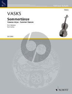 Vasks Sommertänze - Vasaras dejas 2 Violinen (Spielpartitur) (2017)