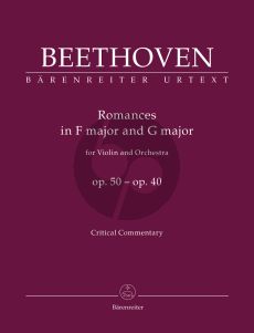 Beethoven Romances in F major and G major Op. 40 and Op. 50 for Violin and Orchestra (Critical commentary) (Jonathan Del Mar)