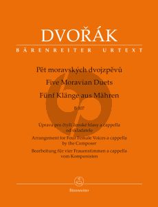 Dvorak 5 Klänge aus Mähren B 107 4 Frauenstimmen (SSAA) (bearbeitung vom Komponisten) (Katarina Nová)