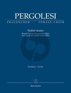 Pergolesi Stabat Mater (arr. for Female Choir) (SMezA) Fullscore (arr. Malcolm Bruno) (Barenreiter) (Edited by Malcolm Bruno) (Barenreiter)