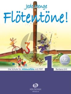 Ertl Jede Menge Flötentöne! 1 Altblockflöte (Buch mit Audio online)