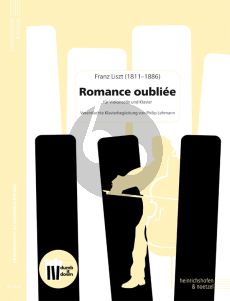 Liszt Romance oubliée for Cello and Piano (Simplified Piano Accompaniment!) (Score and Part)