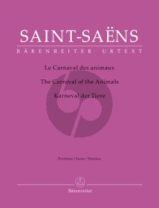 Saint-Saens The Carnival of the Animals Orchestra Full Score (A Grand Zoological Fantasy) (edited by Sabine Teller Ratner)