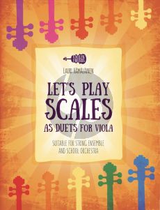 Hamalainen Let’s Play Scales as Duets for 2 Violas (Suitable for String Ensemble and School Orchestra)