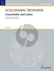 Schumann Frauenliebe und Leben Op. 42 Sopran, 2 Violinen, Viola und Violoncello (Part./Stimmen) (transcr. Aribert Reimann)