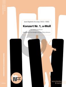 Accolay Konzert Nr.1 a-Moll Violine und Klavier (Vereinfachte Klavierbegleitung von Philip Lehmann)