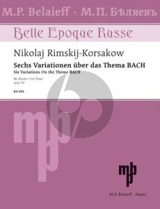 Rimsky-Korsakow Six Variations on the theme B A C H Op. 10 Piano solo