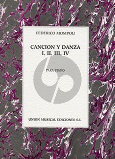 Mompou Cancion y Danza Nos.1-2-3-4 Piano solo