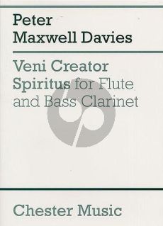 Maxwell Davies Veni Creator Spiritus for Flute and Bass Clarinet (Playing Score)