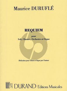 Durufle Requiem Op.9 (Soli-Choeur-Orchestre et Orgue) (Reduction pour Chant et Orgue par l'auteur)