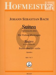 6 Suiten Vol.1 (No.1 - 3) orig.Violoncello arranged for Volin Solo