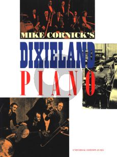 McCornick Dixieland Piano for Piano (6 Pieces capturing the real "feel" of Dixieland Music)