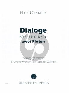 Genzmer Dialoge 50 Spielstucke GeWV 303 fur 2 Floten Buch mit Cd (Herausgegeben von Elisabeth Weinzierl und Edmund Wachter)