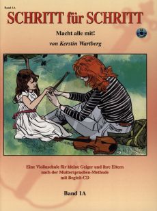 Wartberg Schritt fur Schritt Vol.1A Macht alle Mit! Buch mit Cd (Eine Schule fur kleine Geiger)