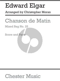 Elgar Chanson de Matin Op. 15 No. 2 Wind Ensemble Score-Parts (arr. Christopher Moran) (Mixed Bag Vol. 25)