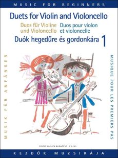 Duets for Violin and Violoncello for Beginners Vol. 1 (Pejtsik-Vigh)