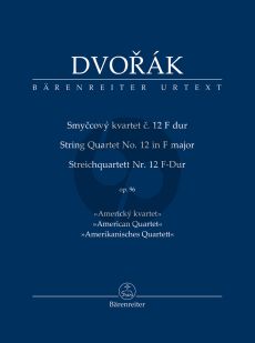 Dvorak String Quartet F-major Op. 96 "American" Study Score (Michael Kube) (Barenreiter-Urtext)