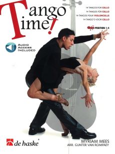 Tango Time! (14 Tangos arr. for Violoncello by G. van Rompaey Bk-Audio Online) (Position 1 - 4)