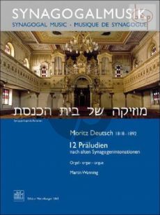 12 Praeludien nach alten Synogogenintonationen Orgel