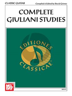 Giuliani Complete Giuliani Studies (Compiled & Edited by David Grimes)