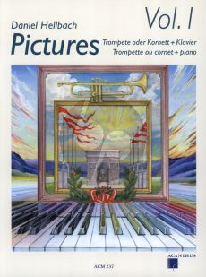 Hellbach Pictures  Vol.1 fur Trompete oder Kornet und Klavier Buch mit Cd