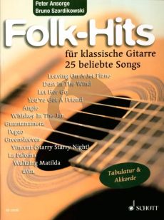 Album Folk-Hits for Classical Guitar (with TAB) (Edited by Peter Ansorge and Bruno Szordikowski)