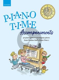 Hall Piano Time Accompaniments (40 Piano Parts to accompany Pieces from Piano Time 1)