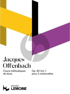 Offenbach Cours Méthodique de Duos Op. 49 Vol. 1pour 2 Violoncelles (Duos Faciles)