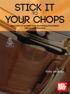 Jacobsen Stick It to Your Chops (Exercises to propel your drumming technique above and beyond) (Book with Audio online)