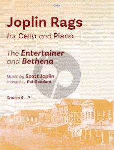 Joplin Joplin Rags - The Entertainer and Bethena for Violoncello and Piano (Arranged by Pat Goddard) (Grades 6-7)