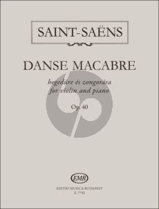 Saint Saens Danse Macabre Op.40 Violin-Piano (Bowing and fingering by János Pallagi)