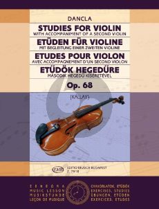 Dancla 15 Studies Op.68 for Violin (wit accompaniment of a 2nd Violin) (Edited by Geza Kallay)