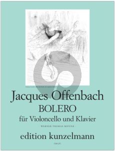 Offenbach Bolero Violoncello und Klavier (Werner Thomas-Mifune)