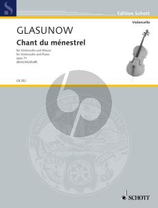 Glazunov Chant du Menestrel Op. 71 Violoncello und Klavier (edited by Wolfgang Birtel) (fingerings and bowings by Alexander Hulshoff)