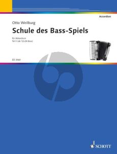 Weilburg Schule des Bassspiels Vol.1 (ab 12 und 24 Bass) Akkordeon