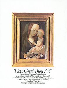 How Great Thou Art Piano-Vocal-Guitar (25 most famous hymns)