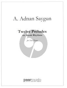 Saygun 12 Preludes on Aksak Rhythms op.45 Klavier