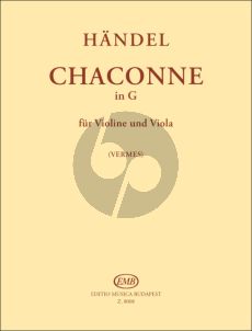 Handel Chaconne in G Violin and Viola (Maria Vermes)