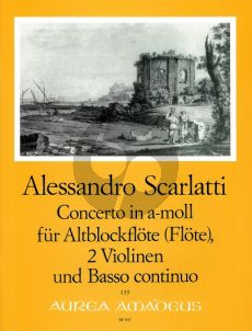 Scarlatti Concerto a-moll Altblockflöte[Flöte]-2 Vi.-Bc. (Part./Stimmen) (Kurt Meier)