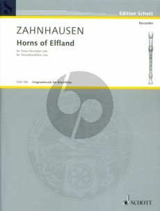 Zahnhausen Horns of Elfland (1999) - Fragments in Memory of Benjamin Britten Tenor Recorder Solo