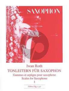 Roth Tonleitern fur Saxophon Vol.1