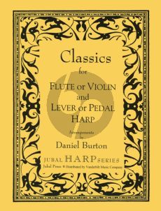 Classics for Flute[Violin]-Harp (arr. Daniel Burton)