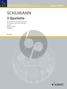 Schumann 3 Quartette Op.41 2 Vi.-Va.-Vc. (Parts) (edited by Hans Kohlhase)